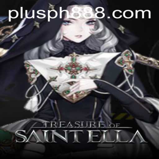 Discover the Excitement of TreasureofSaintElla and the Thrill of 'Plus ph'